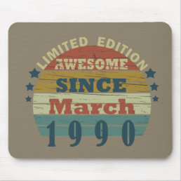 born in march 1990 vintage birthday mouse pad