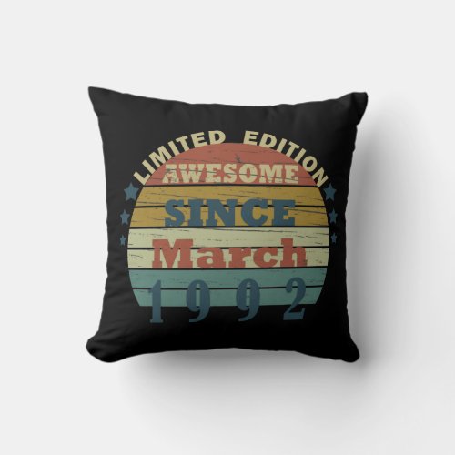 born in march 1992 vintage birthday throw pillow