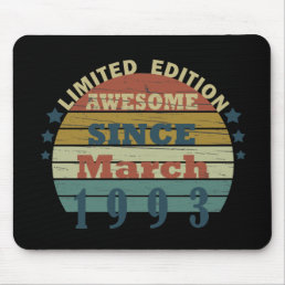 born in march 1993 vintage birthday mouse pad
