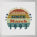 born in march 1993 vintage birthday poster<br><div class="desc">You can add some originality to your wardrobe with this original 1993 vintage sunset retro-looking birthday design with awesome colors and typography font lettering, is a great gift idea for men, women, husband, wife girlfriend, and a boyfriend who will love this one-of-a-kind artwork. The best amazing and funny holiday present...</div>