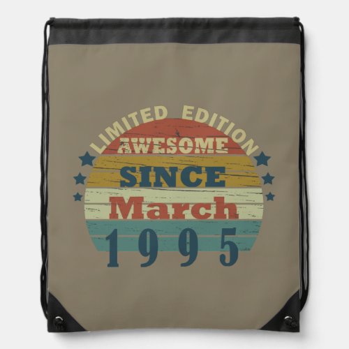 born in march 1995 vintage birthday drawstring bag