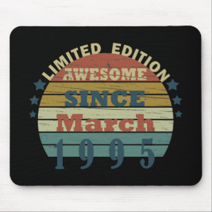 born in march 1995 vintage birthday mouse pad