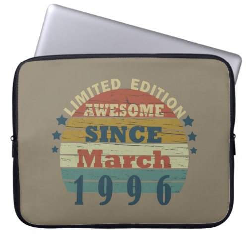 born in march 1996 vintage birthday laptop sleeve