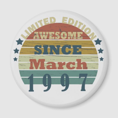 born in march 1997 vintage birthday magnet