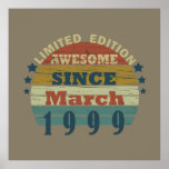 born in march 1999 vintage birthday poster<br><div class="desc">You can add some originality to your wardrobe with this original 1999 vintage sunset retro-looking birthday design with awesome colors and typography font lettering, is a great gift idea for men, women, husband, wife girlfriend, and a boyfriend who will love this one-of-a-kind artwork. The best amazing and funny holiday present...</div>