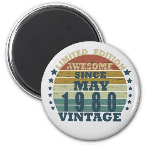 Born in may 1980 vintage birthday magnet