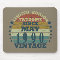 born in may 1990 vintage birthday mouse pad