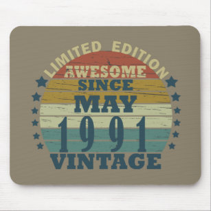 born in may 1991 vintage birthday mouse pad