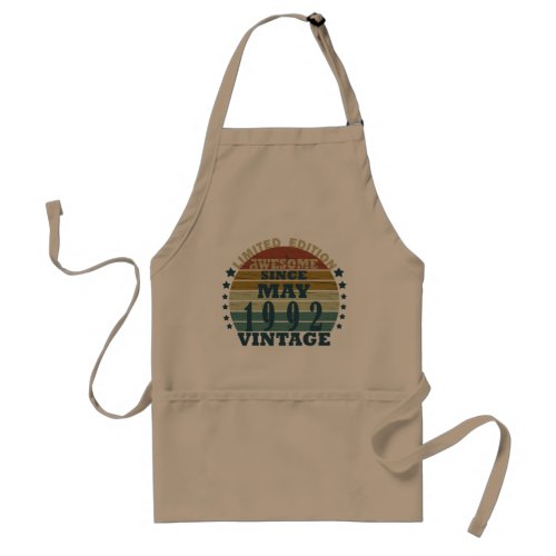 Born in may 1992 vintage birthday adult apron