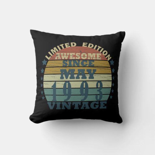 Born in may 1993 vintage birthday throw pillow