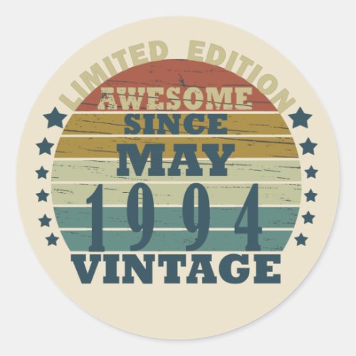 Born in may 1994 vintage birthday classic round sticker
