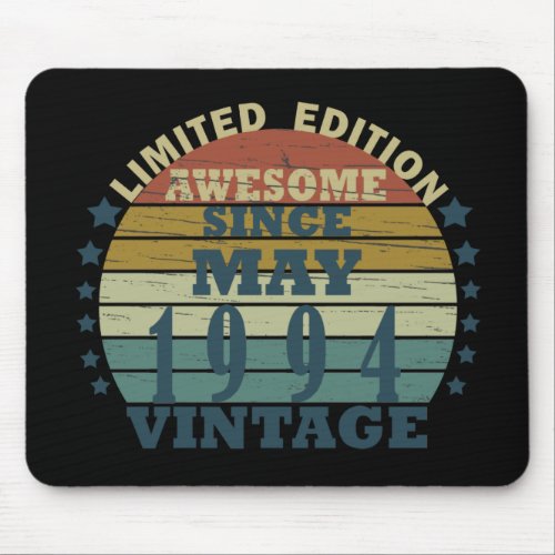Born in may 1994 vintage birthday mouse pad