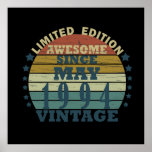 Born in may 1994 vintage birthday poster<br><div class="desc">You can add some originality to your wardrobe with this original 1994 vintage sunset retro-looking birthday design with awesome colors and typography font lettering, is a great gift idea for men, women, husband, wife girlfriend, and a boyfriend who will love this one-of-a-kind artwork. The best amazing and funny holiday present...</div>
