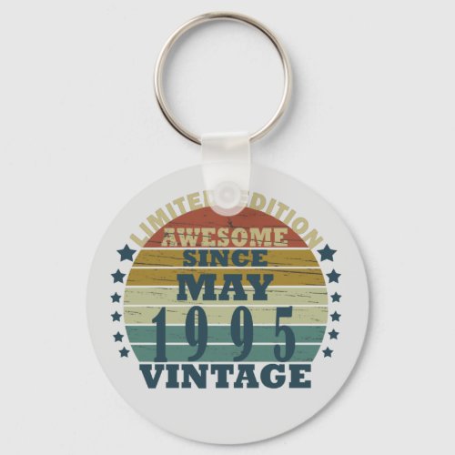 Born in may 1995 vintage birthday keychain