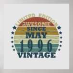 Born in may 1996 vintage birthday poster<br><div class="desc">You can add some originality to your wardrobe with this original 1996 vintage sunset retro-looking birthday design with awesome colors and typography font lettering, is a great gift idea for men, women, husband, wife girlfriend, and a boyfriend who will love this one-of-a-kind artwork. The best amazing and funny holiday present...</div>