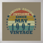 Born in may 1997 vintage birthday poster<br><div class="desc">You can add some originality to your wardrobe with this original 1997 vintage sunset retro-looking birthday design with awesome colors and typography font lettering, is a great gift idea for men, women, husband, wife girlfriend, and a boyfriend who will love this one-of-a-kind artwork. The best amazing and funny holiday present...</div>