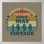 Born in may 1999 vintage birthday poster<br><div class="desc">You can add some originality to your wardrobe with this original 1999 vintage sunset retro-looking birthday design with awesome colors and typography font lettering, is a great gift idea for men, women, husband, wife girlfriend, and a boyfriend who will love this one-of-a-kind artwork. The best amazing and funny holiday present...</div>
