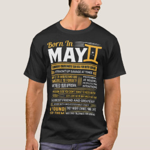 Born In May Gemini Funny Birthday Gift T-Shirt