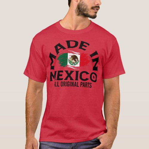 Born in Mexico 1 T_Shirt