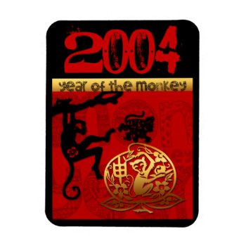 Born In Monkey Year 2004 Chinese Astrology  Magnet by 2016_Year_of_Monkey at Zazzle