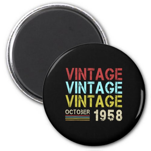 Born In October 1958 Shirt Retro Vintage 60th Birt Magnet