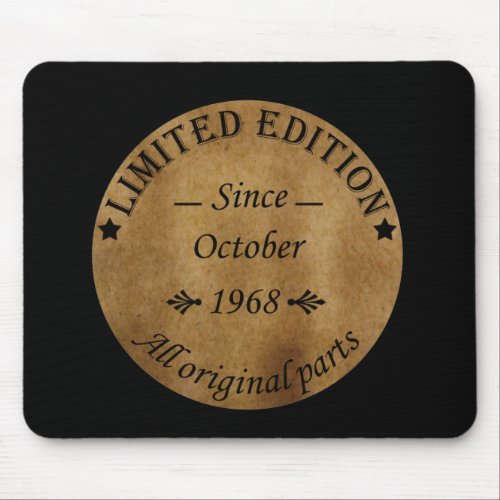 born in october 1968 classic mouse pad