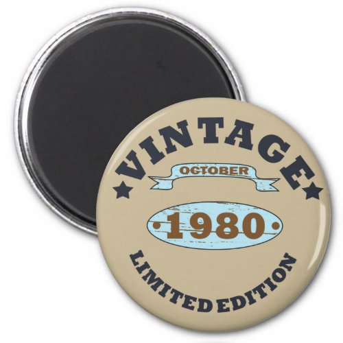 born in october 1980 vintage birthday magnet