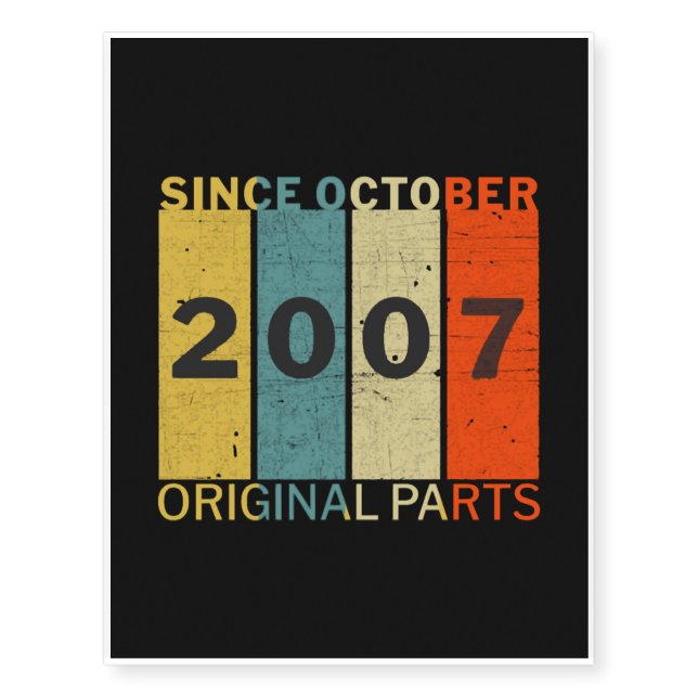 Born In October 2007 Funny Birthday Retro Quote Temporary Tattoos (Front)