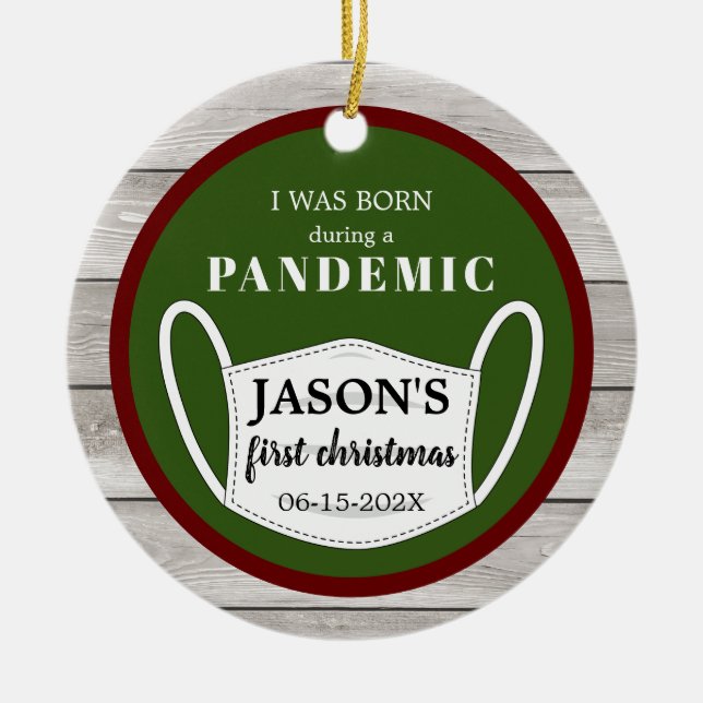 Born in Pandemic Red and green with wood and photo Ceramic Ornament (Front)