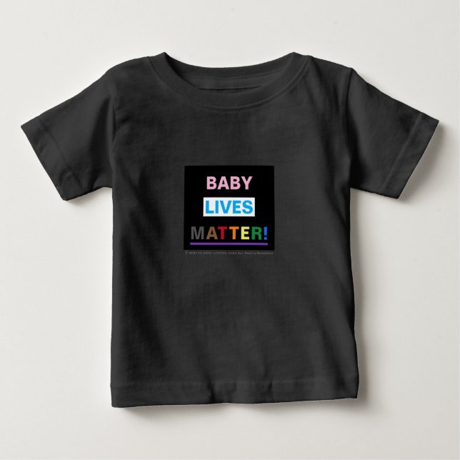 Born In Peace™ 'Baby Lives Matter' Baby T-Shirt (Front)