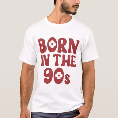 Born in the 90s Tee