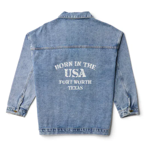 Born in the USA Fort Worth Texas distressed look d Denim Jacket