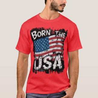 Born in The USA Trend T-Shirt