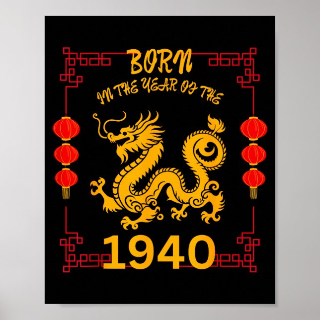 Born In The Year Of The Dragon 1940 Chinese New Ye Poster (Front)