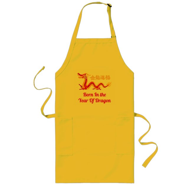 Born In The Year Of the Dragon Chinese New Year Long Apron (Front)
