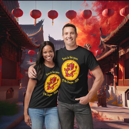 Born in the year of the Dragon  Chinese New Year T_Shirt