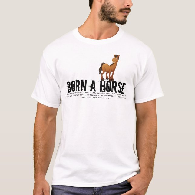 Born in the Year of the Horse T-Shirt (Front)