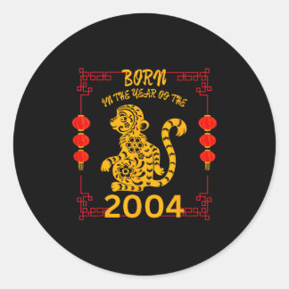Born In The Year Of The Monkey 2004 Chinese New Ye Classic Round Sticker