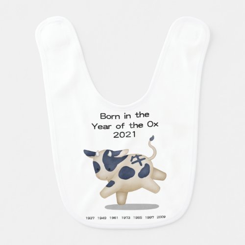 Born in the Year of the Ox Baby Bib