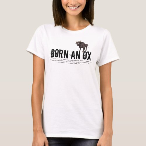 Born in the Year of the Ox T_Shirt