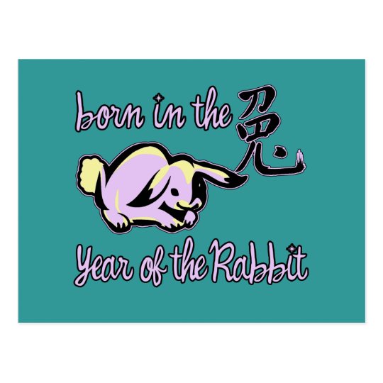 Born in the Year of the Rabbit Chinese Zodiac Postcard