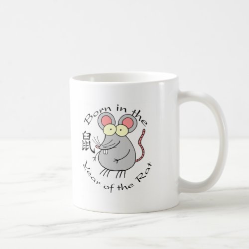 Born in the Year of the Rat Chinese Coffee Mug