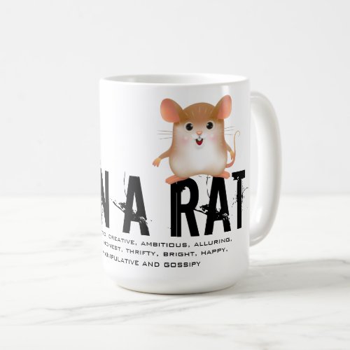 Born in the Year of the Rat Coffee Mug