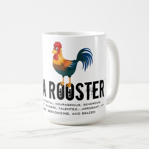 Born in the Year of the Rooster Coffee Mug
