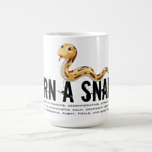 Born in the Year of the Snake Coffee Mug