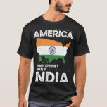 Born Indian India American USA Citizenship T-Shirt