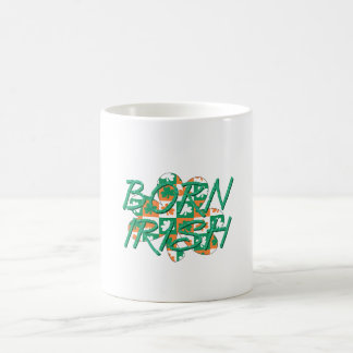 Born Irish Coffee Mug