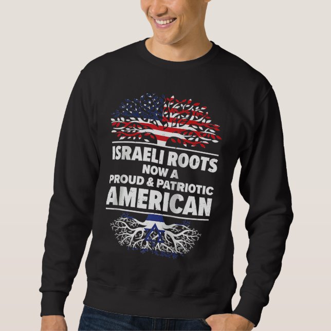 Born Israeli Israel American USA Citizenship Ragla Sweatshirt (Front)