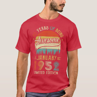 Born January 1952 70th Birthday Made In 1952 70 Ye T-Shirt