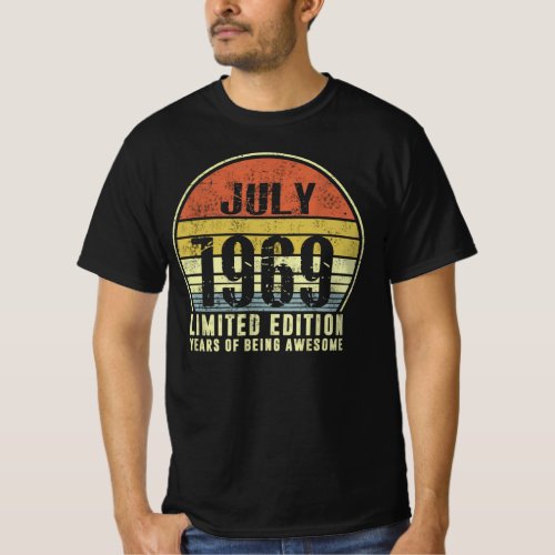 Born July 1969 Limited Edition Years Of Being Awes T_Shirt